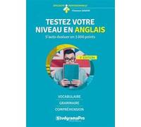 Testez votre niveau en anglais Florence Savary (Auteur)