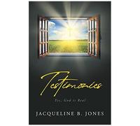 Testimonies: Yes, God Is Real