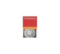 Testimony: A Poetic Retelling Of The Gospel According To John