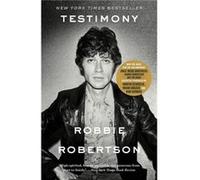 Testimony - Robbie Robertson - Crown - Livre en Anglais - Paperback Robbie RobertsonRobbie Robertson (Auteur)