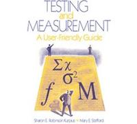 Testing And Measurement Mary E. Stafford, Sharon E. Robinson Kurpius (Auteur)