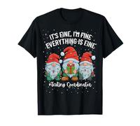 Testing Coordinator Nain de Noël Amusant Everything is Fine T-Shirt