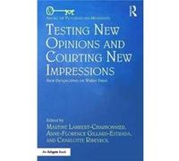 Testing New Opinions & Courting New Impr Charlotte Ribeyrol, (Auteur)