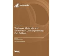 Testing Of Materials And Elements In Civil Engineering (3rd Edition)