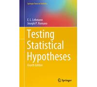 Testing Statistical Hypotheses (1)