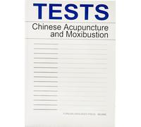 Tests Chinese Acupuncture and Moxibustion