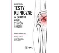 Tests cliniques pour l'examen des os, des articulations et des muscles (Buch auf Polnisch)