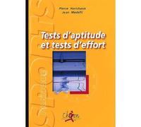 Tests d'aptitude et tests d'effort - Pierre Harichaux - Chiron - broché - Guide