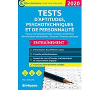 Tests d'aptitudes, psychotechniques et de personnalité entraînement 2020: Parcours de sélection - Armée - Gendarmerie - Administration pénitentiaire