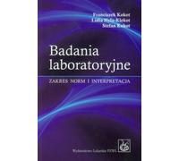 Tests de laboratoire Franciszek Kokot, Lidia Hyla-Klekot, Stefan Kokot (Buch auf Polnisch)