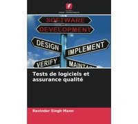 Tests de logiciels et assurance qualité