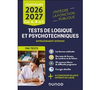Tests de logique et psychotechniques - 2026-2027 Catégories A, B et C - Christelle Boisse - Dunod - broché - Scolaire / Universitaire