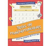 Tests de Mathématiques Chronométrés - Pour les Enfants de 5 à 6 ans: Cahier d'addition et de Soustraction avec des Nombres jusqu'à 30 + Énigmes Mathématiques pour les Enfants
