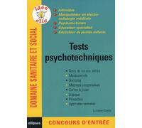 Tests psychotechniques - Infirmières- manipulateur en électroradiologie médicale - psychomotricien - éducateur spécialisé - Educateur de jeunes enfants