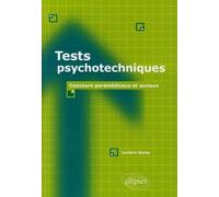 Tests psychotechniques: Concours paramédicaux et sociaux
