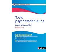 Tests psychotechniques - Maxi préparation 2026/2027 - Concours Fonction publique - Catégories B et C