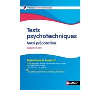 Tests psychotechniques - Maxi préparation 2026/2027 - Concours Fonction publique - Catégories B et C