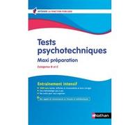 Tests psychotechniques - Maxi préparation 2026/2027 - Concours Fonction publique - Catégories B et C