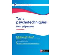 Tests psychotechniques - Maxi préparation 2026/2027 - Concours Fonction publique - Catégories B et C