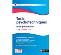 Tests psychotechniques - Maxi préparation - Concours de catégories B et C - N° 55 Elisabeth Simonin (Auteur)