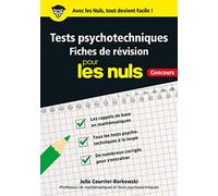 Tests psychotechniques Pour les Nuls Concours: Fiches de révision