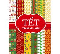 Tết Scrapbook paper: School projects, DIY, Craft Projects Journals, and funny activities for Cultural Exchange | Tết Việt craft paper | Lunar new year scrapbook paper