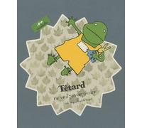 Tétard ne veut jamais mourir