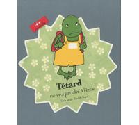 Tétard ne veut pas aller à l'école