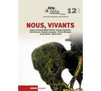 Tête-à-tête N° 12 - Nous, vivants - Anna Guillo - Rouge Profond - broché - Revue