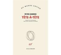 Peter Handke – Tête-à-tête – Roman – Broché