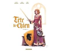 Vincent Brugeas – Tête de Chien – Tome 3 – Cartonné