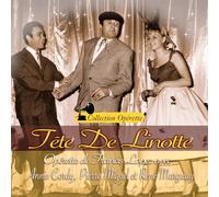 Tete de Linotte (Operette de Francis Lopez)