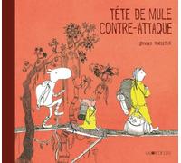 Tête de mule contre-attaque