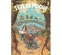Tête de Pioche - Tome 4 - La Course des Hauteurs