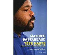 Tête haute: Confessions d'un enfant terrible du rugby