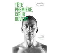 Tête première, coeur ouvert: Confessions d'un politicien