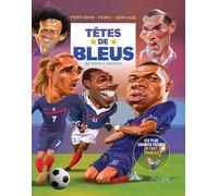 Têtes de Bleus - Les légendes du foot français - Jean-Louis Festjens - Archipel Eds De L' - broché - Guide