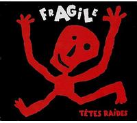 Tetes Raides Fragile (CD)