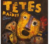Tetes Raides - Les Terriens [Import]