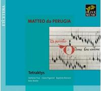 Tetraktys – Chansons (Matteo Da Perugia) – CD