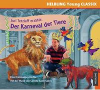 Tetzlaff,Juri - Der Karneval der Tiere