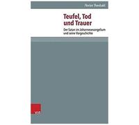 Teufel, Tod Und Trauer