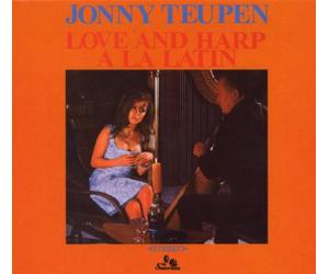 Teupen, Jonny - Love & Harp a La Latin