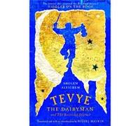 Tevye the Dairyman and The Railroad Stories by Sholem Aleichem Sholem Aleichem (Auteur)