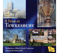 Tewkesbury Abbey Schola Cantorum – A Year at Tewkesbury – Édition import – Régent