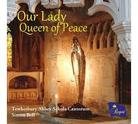Tewkesbury Abbey Schola Cantorum - Our Lady Queen of Peace