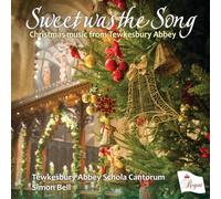 Tewkesbury Abbey Schola Cantorum - Sweet Was The Song [Import]