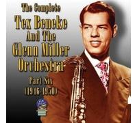 Tex Beneke / Glenn Miller Orchestra - The Complete Part Six 1946-1950 [Import]