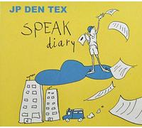 JP Den Tex - Speak Diary