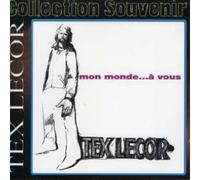 Tex Lecor - Mon Monde a Vous [Import]